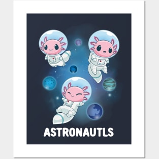 Space Axolotl: The Astronautls Posters and Art